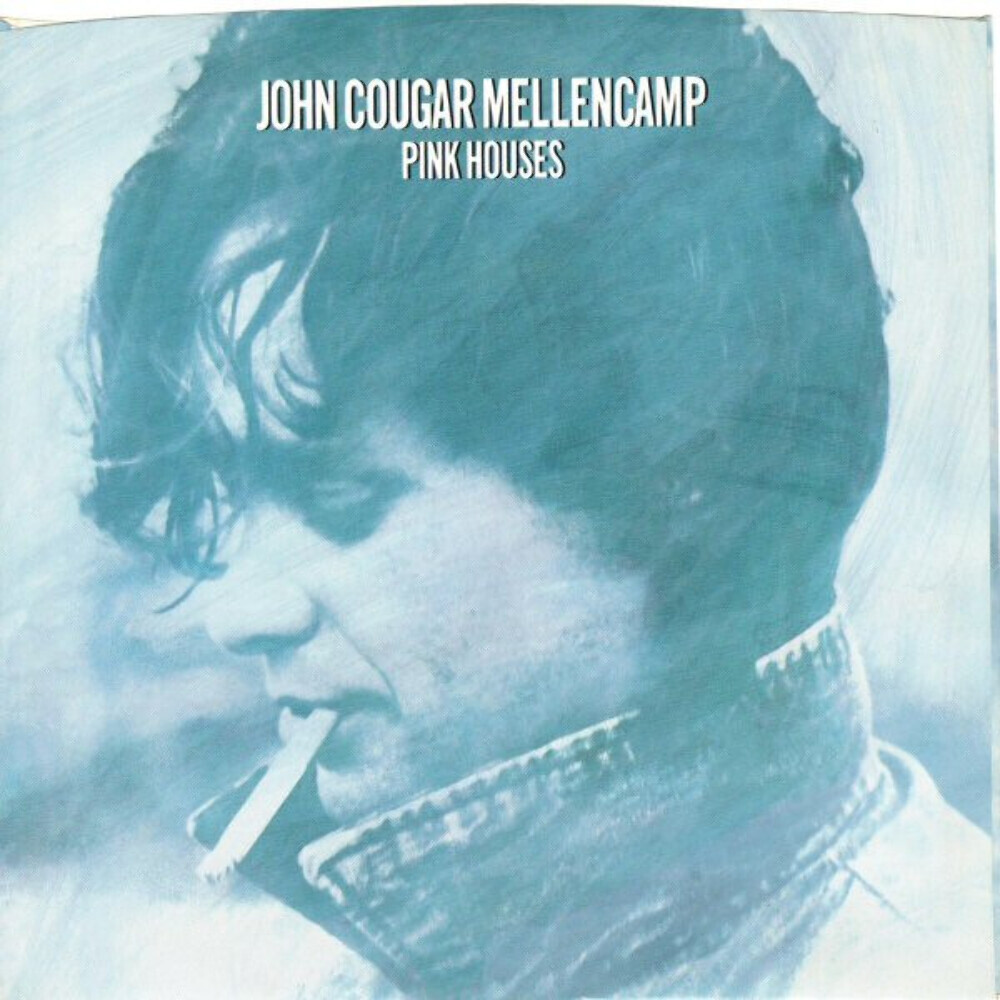 John Cougar Mellencamp - Pink Houses (7