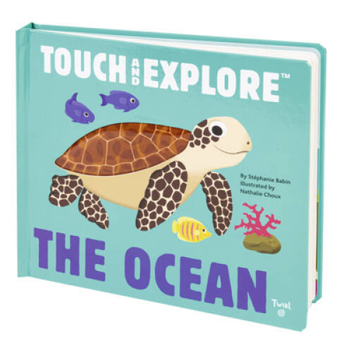 The Ocean (Touch and Explore) - Board book By Choux, Nathalie - VERY GOOD