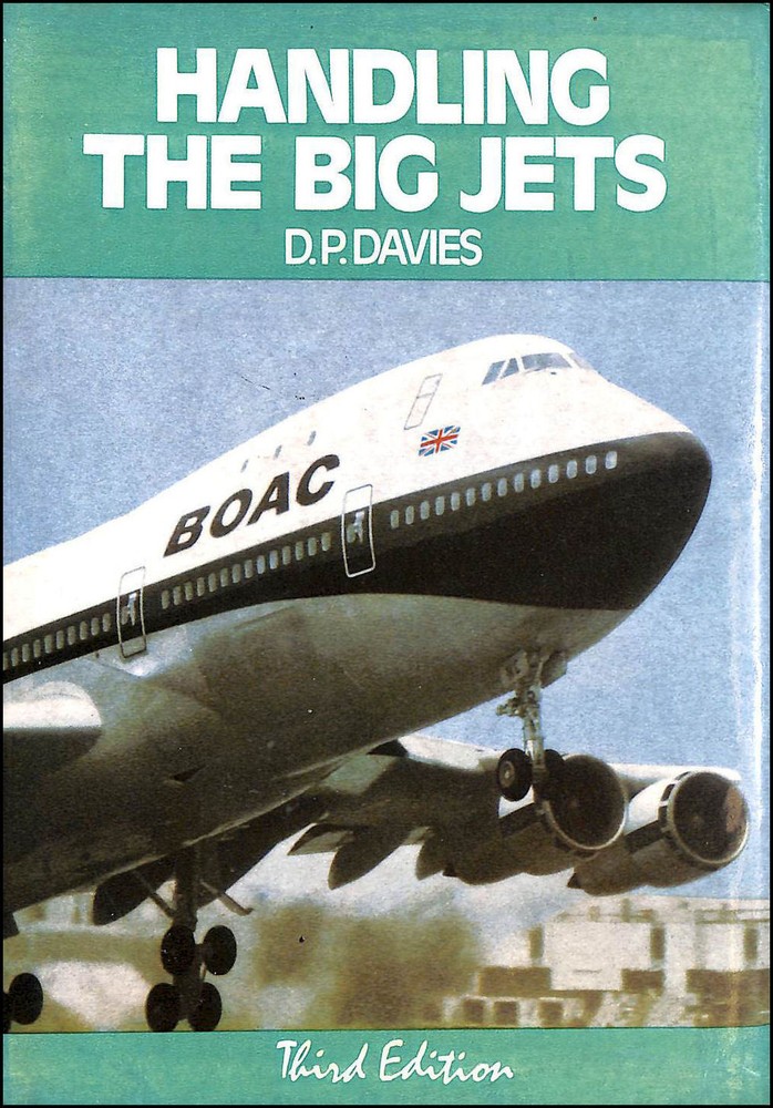 Handling The Big Jets by David P. Davies