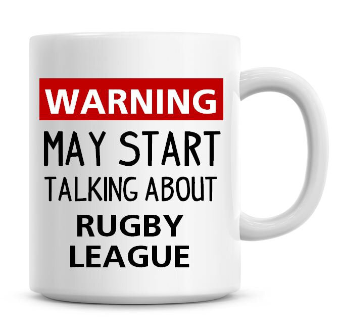 Rugby League Fan Warning Hilarious Funny Humor Coffee Mug  