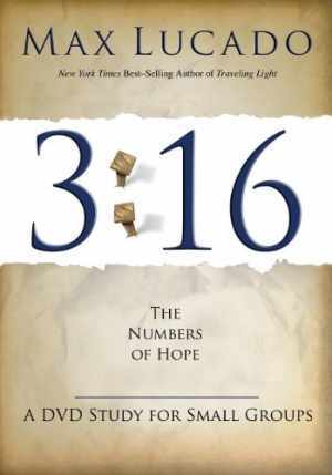3:16: The Numbers of Hope: a Dvd Study for - Paperback, by Lucado Max - Good