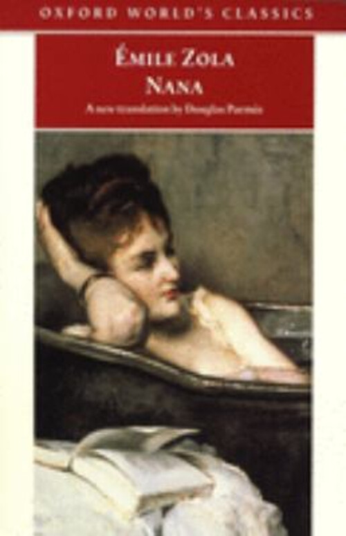 Nana by Émile Zola Classic French Literature Novel