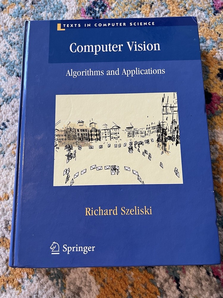 Texts in Computer Science Ser.: Computer Vision : Algorithms and Applications by