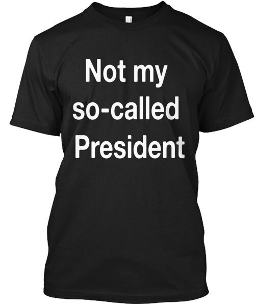 Calling Out This So Called President T-Shirt Made in the USA Size S to 5XL