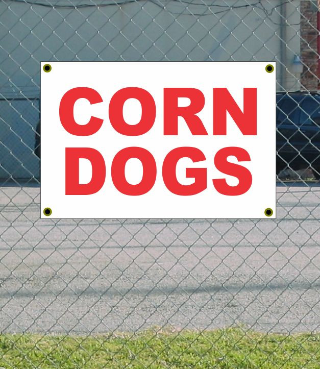 2x3 Red & White Corn Dogs Banner Sign Discounted Price Free Shipping