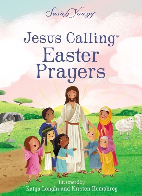 Easter Prayers Devotional from Jesus Calling