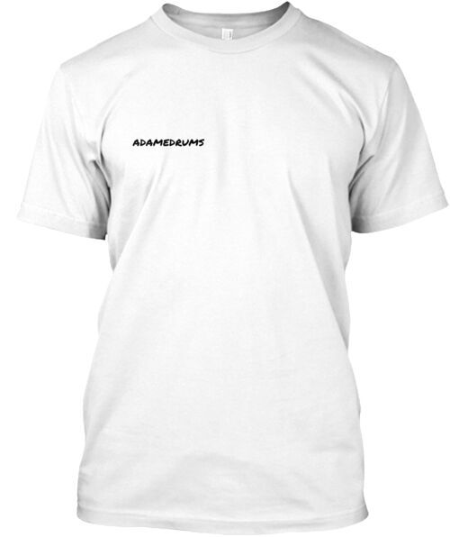Adamedrums T-Shirt Made in the USA Size S to 5XL
