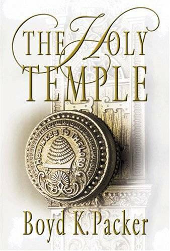 The Holy Temple - Hardcover By Boyd K. Packer - GOOD