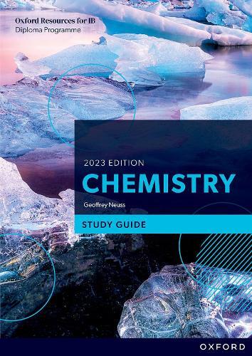 Geoffrey Neuss Oxford Resources for IB DP Chemistry: Study Guide (Paperback)
