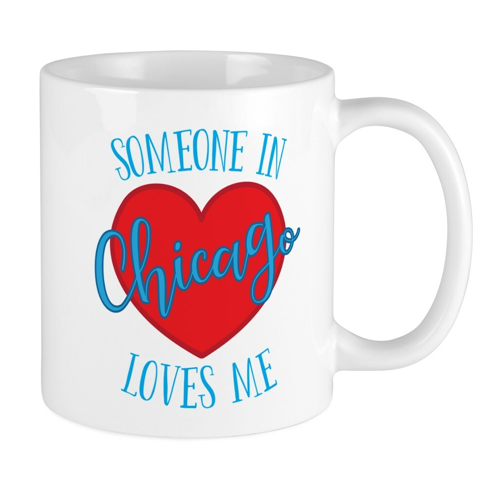 CafePress Someone In Chicago Loves Me 11 oz Ceramic Mug (233791506)