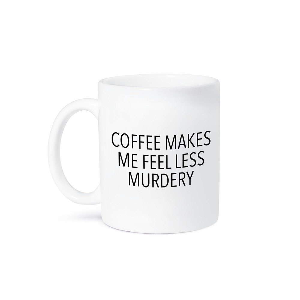 3dRose Funny Coffee Mug - Coffee Makes Me Feel Less Murdery Black