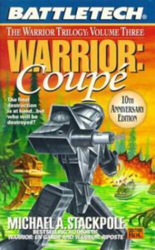 Battletech 41: Warrior Coupe - Mass Market Paperback - GOOD
