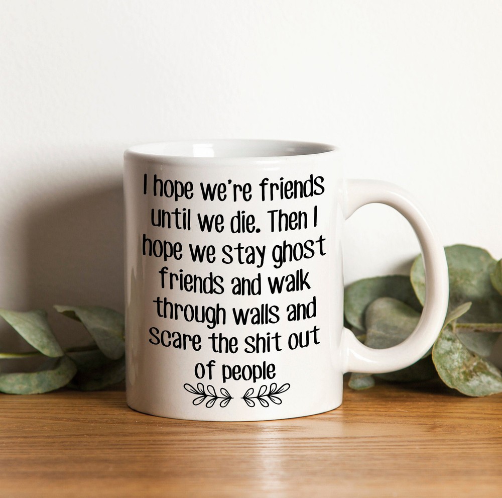 Funny Best Friend Gift Best Friend Mug Mug Gift Personalized Gift For Her Mug