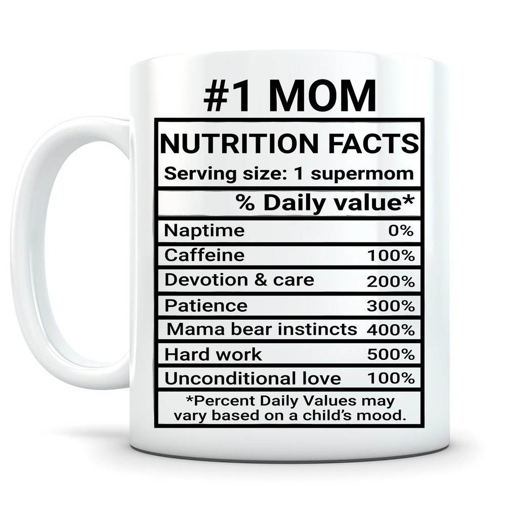 Mom Nutrition Facts Mug Mom Coffee Mugfunny Mom Mug Best Mom Mug Mom Gift From