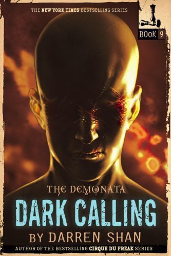 Dark Calling [The Demonata, 9]
