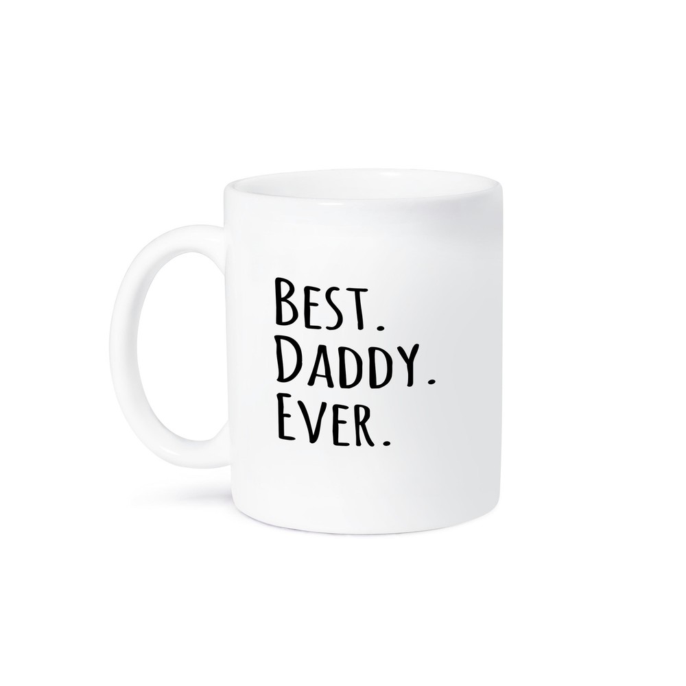 Best Daddy Ever Gift Mug for Father's Day with Black Text