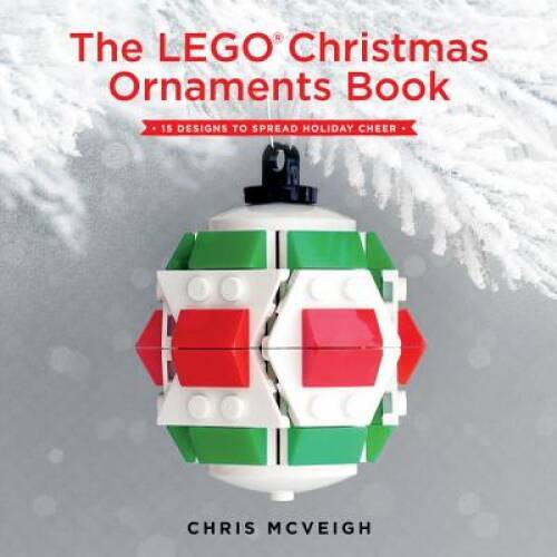LEGO Christmas Ornaments Book - 15 Festive DIY Designs - Very Good Condition  