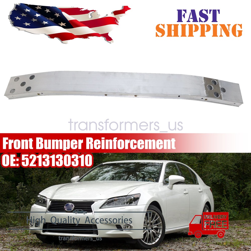 Fits 2013-15 Lexus GS450h Base F Sport Front Bumper Reinforcement 5213130310 NEW
