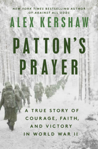Pattons Prayer A True Story of - GOOD