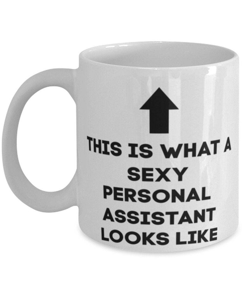 Personal Assistant Coffee Mug Personal Assistant Coffee Cup Tea Cup This Is What