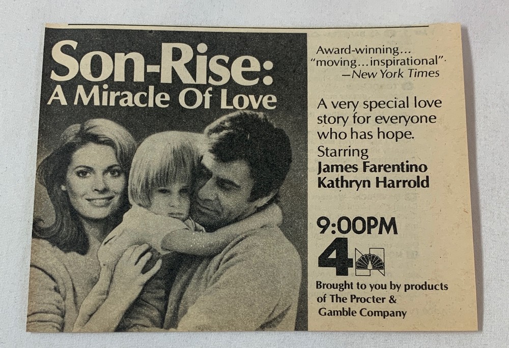 1980 NBC TV movie Son-Rise: A Miracle of Love starring James Farentino and Kathryn Harrold