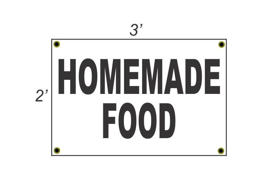 2x3 Black & White Homemade Food Banner Sign New Discount Size & Price Free Shipping Available
