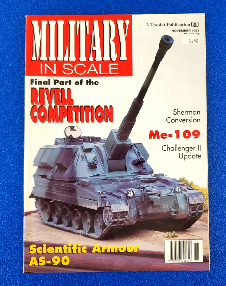 MILITARY IN SCALE FINAL PART OF THE REVELL COMPETITION NOVEMBER 1993 MAGAZINE