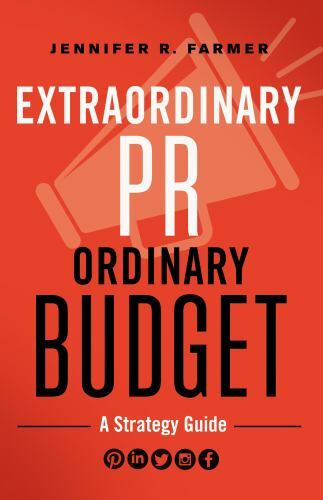 Extraordinary PR, Ordinary Budget A Strategy Guide Format: Paperback