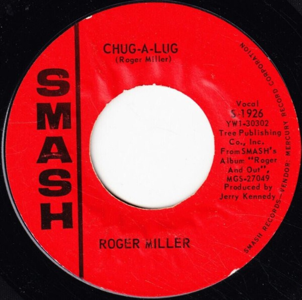 Roger Miller - Chug-A-Lug - Smash Records (4) - S-1926 - 7
