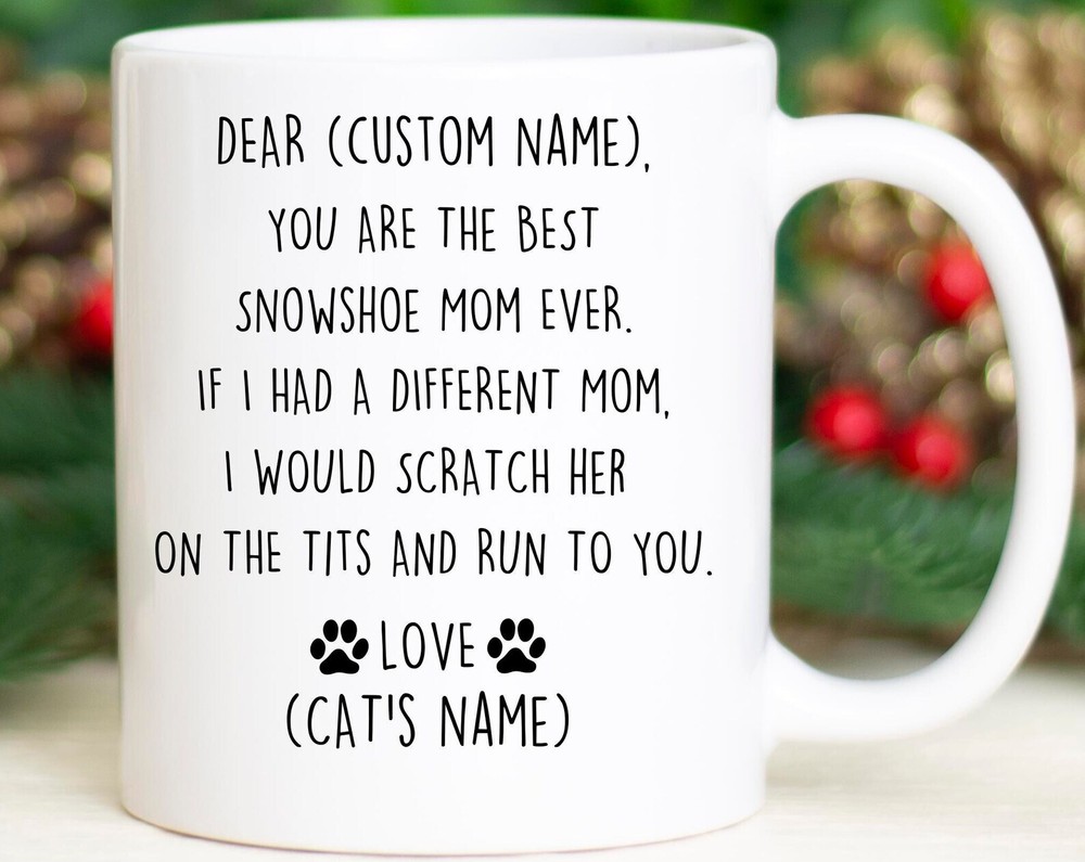 Snowshoe Cat Mom Birthday Gift Snowshoe Cat Mom Christmas Gift Snowshoe Mom Vale