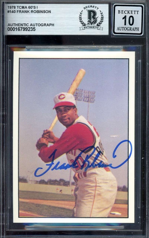 Frank Robinson Gem Mint 10 Beckett BAS Signed 1978 TCMA The 60's Autograph