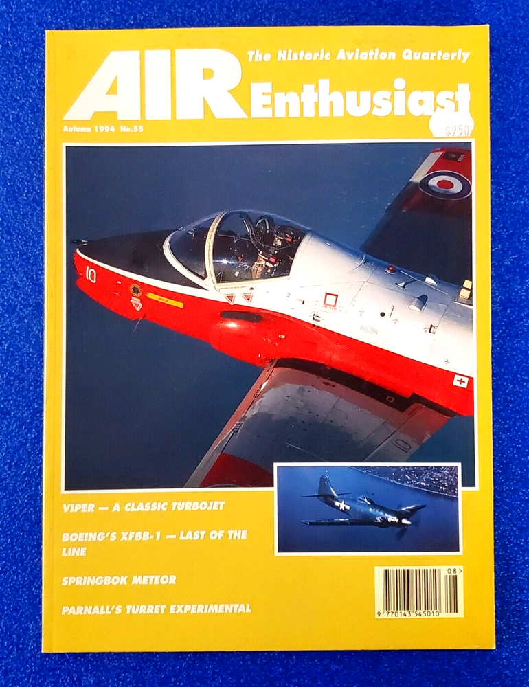 AUTUMN 1994 NO. 55 AIR ENTHUSIAST HISTORIC AVIATION JOURNAL AIRCRAFT MAGAZINE