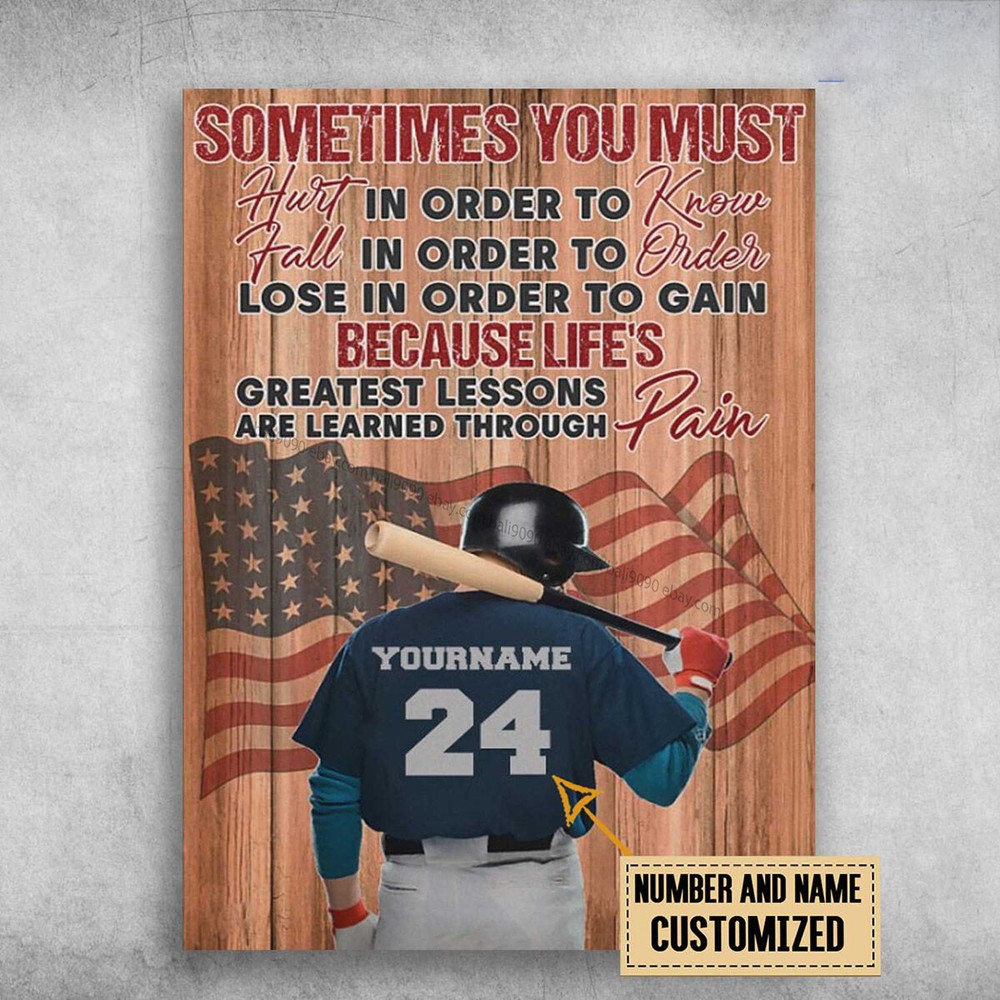 American Baseball, Baseball Lover, Sometimes You Must Hurt In Order To Know C...