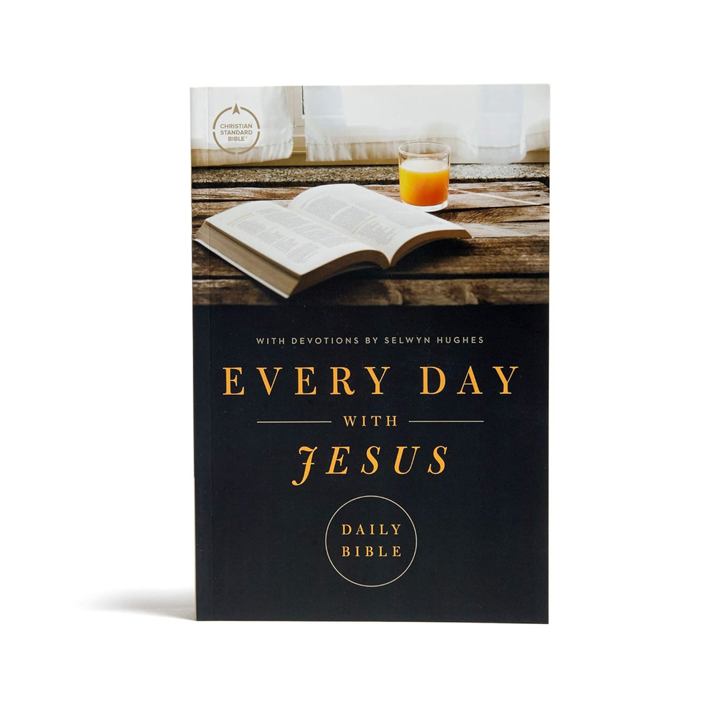 CSB Every Day with Jesus Daily Bible - 365-Day Easy Reading Plan