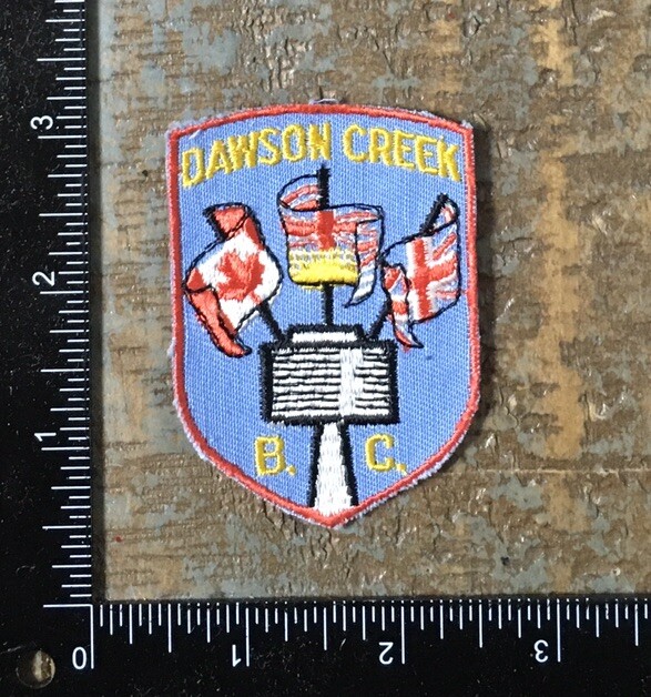 Vintage DAWSON CREEK Flags Tower British Columbia Canada Travel Souvenir Patch