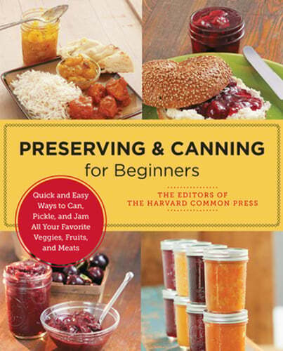 Easy Canning and Preserving for Beginners: Simple Pickling & Canning Guide