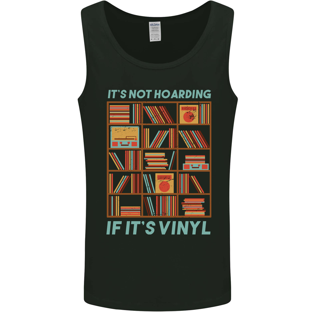 Its Not Hoarding Funny Vinyl Records Turntable Mens Vest Tank Top