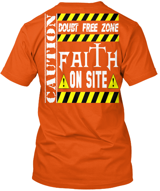 Faith On Site T-Shirt Made in the USA Size S to 5XL