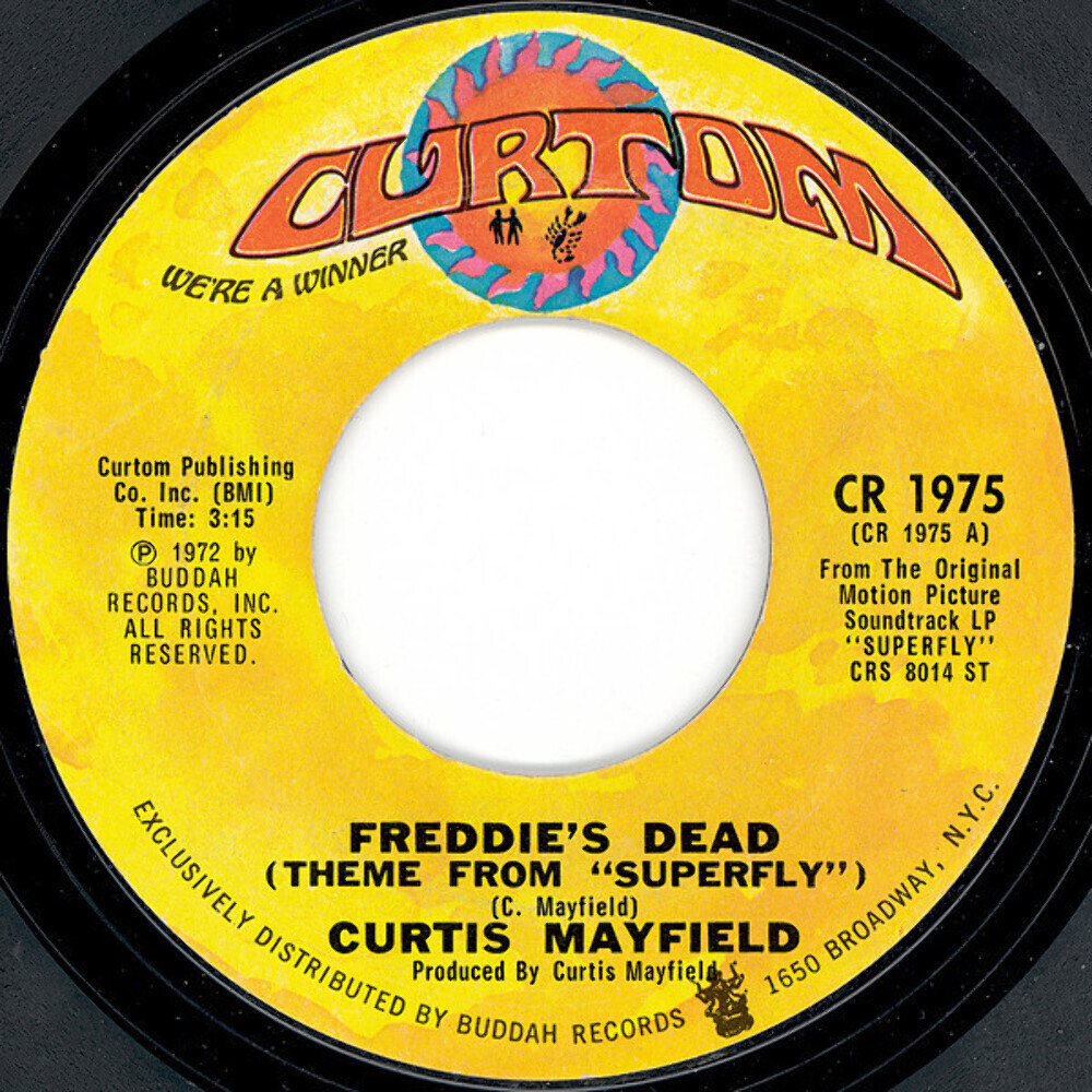 Curtis Mayfield - Freddie's Dead (Theme From Superfly) (7