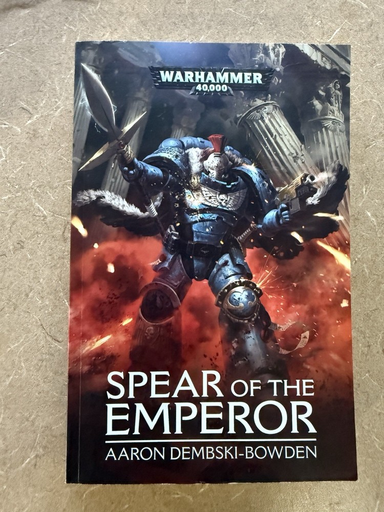 Space Marines Spear of the Emperor by Aaron Dembski-Bowden Black Library NM 40K
