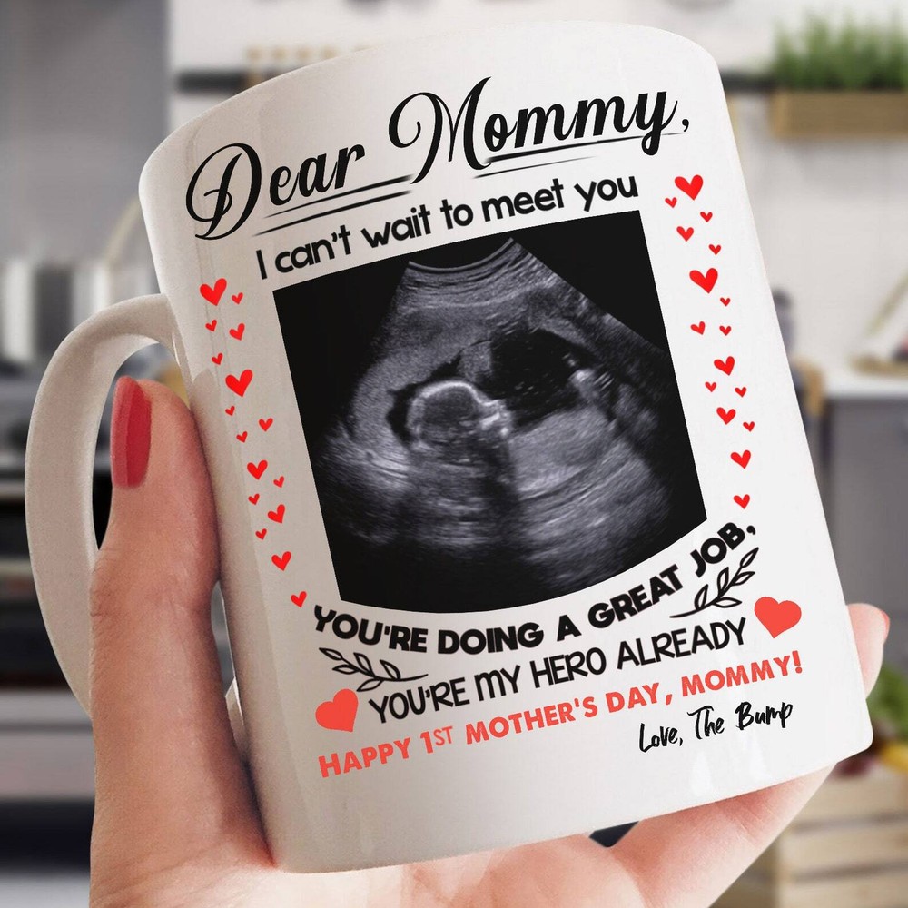 Custom Name Dear Mommy I Cant Wait To Meet You You Re Doing A Great Job Mug