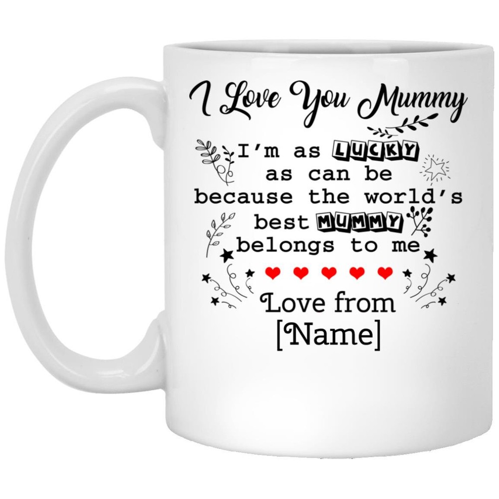 Personalized I’m As Lucky As I Can Be Ceramic Mug 11 Oz