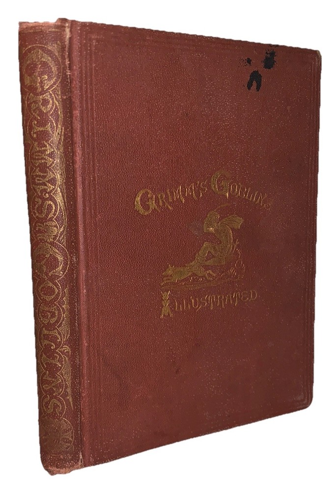 1867, 1st Ed, GRIMM'S GOBLINS, FAIRY TALES, THE BROTHERS GRIMM, CRUIKSHANK, VG