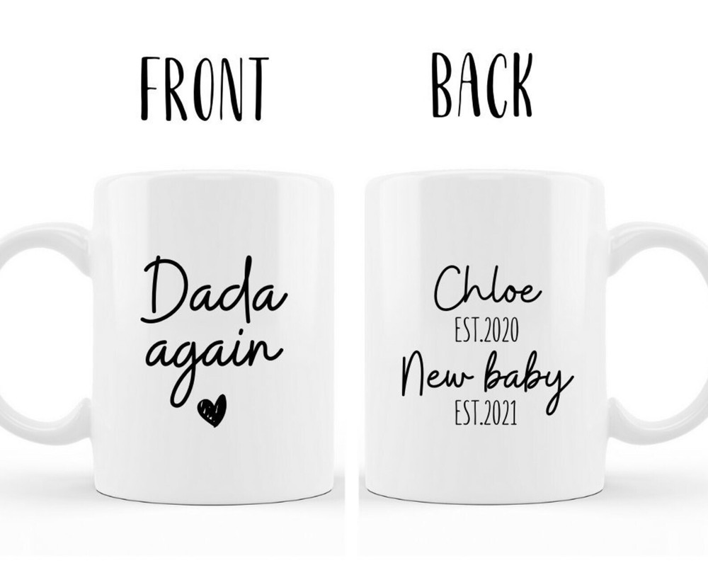 Dada Again Custom Date Coffee Mug Father's Day Gift To Dada Second Time Dada Mug