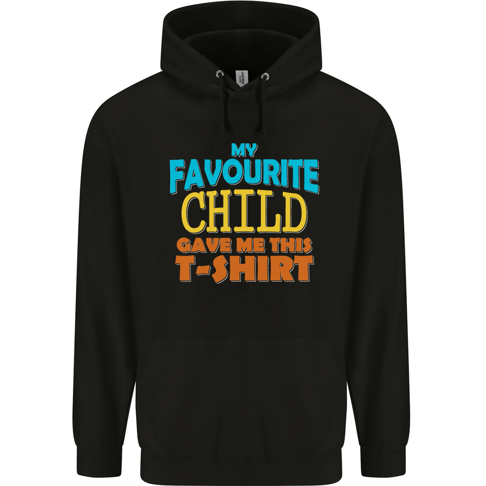 My Favourite Child Gave Me This Fathers Day Mens 80% Cotton Hoodie