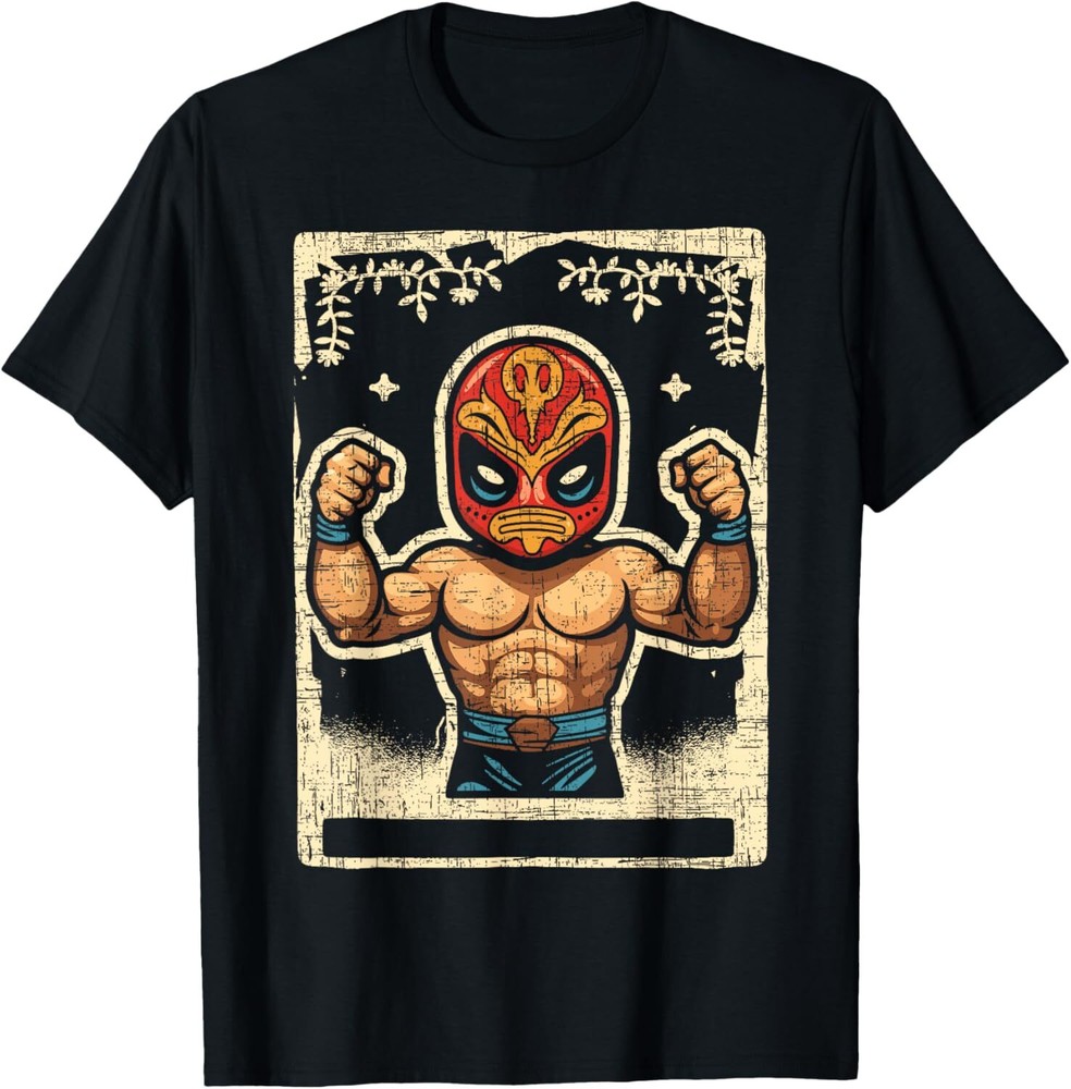 Lucha Libre Wrestler Mexican Wrestling Luchador T-Shirt Hoodie