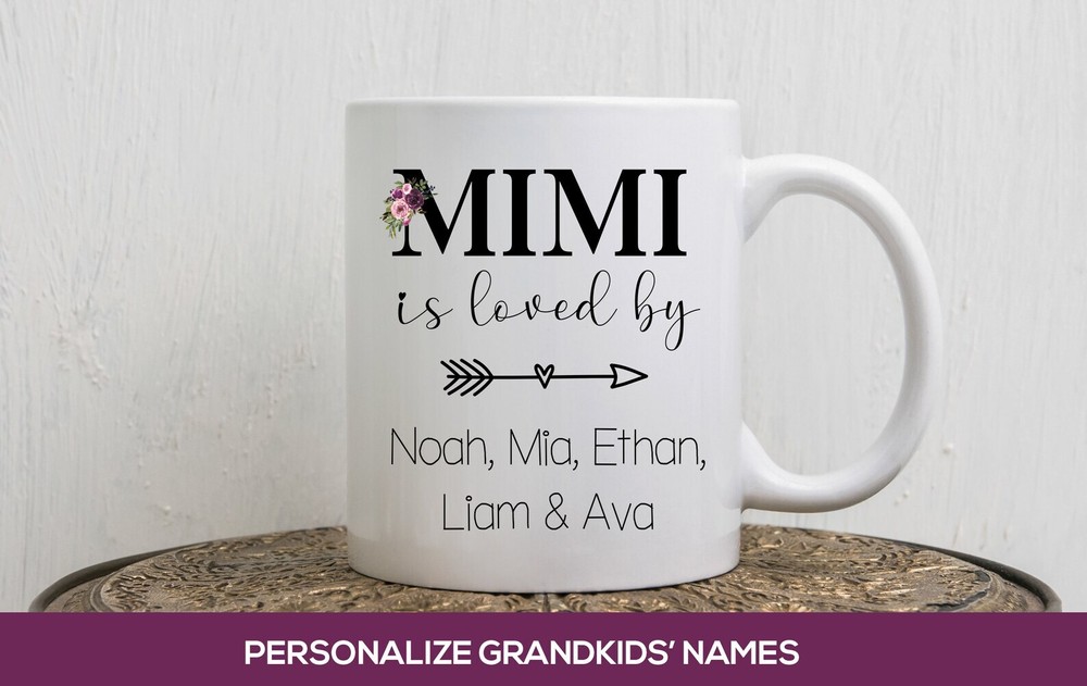Mimi Is Loved Coffee Mug Personalized Mother's Day Gift With Grandkids Names Gra