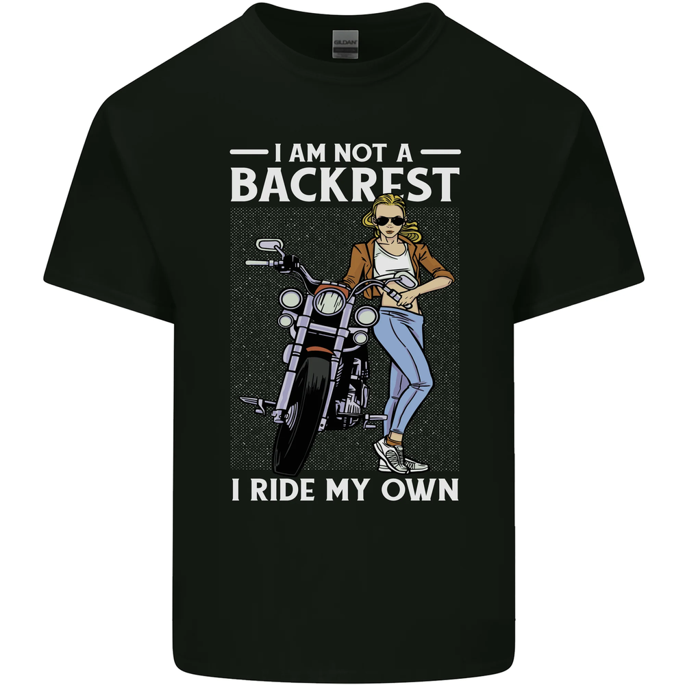 Not a Backrest Female Motorcycle Biker Mens Cotton T-Shirt Tee Top