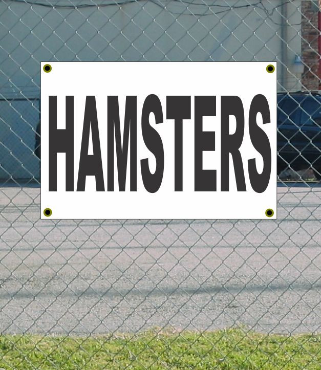 Black & White 2x3 Hamsters Banner Sign Discounted Size & Price with Free Shipping