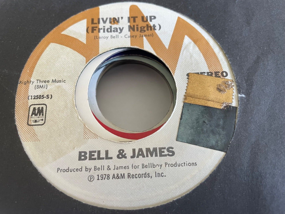 AS185 45RPM R&B Soul Bell & James Livin’ It Up Friday night, Don’t let the man …